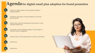Agenda For Digital Email Plan Adoption For Brand Promotion