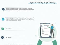 Agenda for early stage funding ppt ideas
