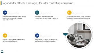 Agenda For Effective Strategies For Retail Marketing Campaign Ppt File Graphics Tutorials