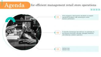 Agenda For Efficient Management Retail Store Operations Ppt Slides