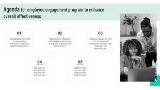 Agenda For Employee Engagement Program To Enhance Overall Effectiveness
