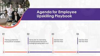Agenda For Employee Upskilling Playbook Ppt Show Design Templates