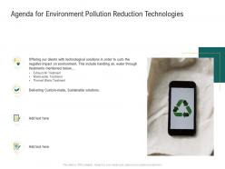Agenda For Environment Pollution Reduction Technologies Ppt Samples
