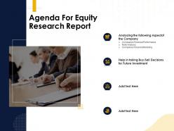 Agenda for equity research report companies financial ppt powerpoint presentation layouts graphics
