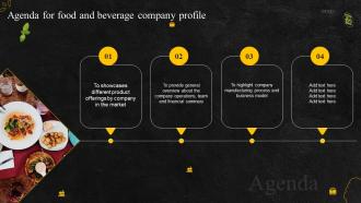Agenda for food and beverage company profile ppt powerpoint presentation icon designs