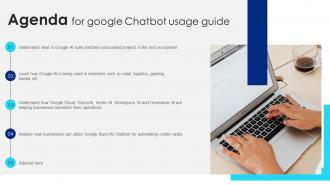 Agenda For Google Chatbot Usage Guide AI SS V