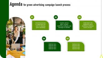 Agenda For Green Advertising Campaign Launch Process MKT SS V