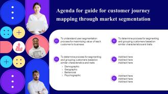 Agenda For Guide For Customer Journey Mapping Through Market Segmentation Mkt Ss