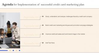 Agenda For Implementation Of Successful Credit Card Marketing Plan Strategy SS V