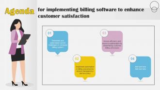Agenda For Implementing Billing Software To Enhance Customer Satisfaction