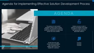 Agenda for implementing effective solution development process