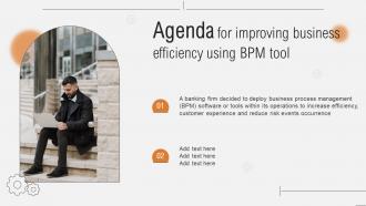Agenda For Improving Business Efficiency Using BPM Tool