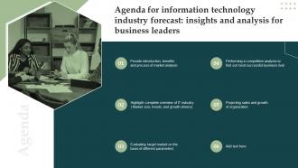 Agenda For Information Technology Industry Forecast Insights And Analysis MKT SS V