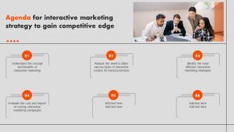 Agenda For Interactive Marketing Strategy To Gain Competitive Edge