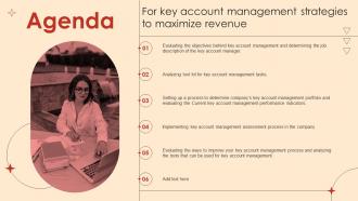 Agenda For Key Account Management Strategies To Maximize Revenue