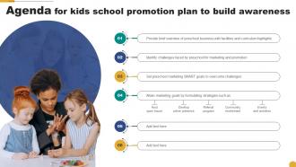 Agenda For Kids School Promotion Plan To Build Awareness Strategy SS V
