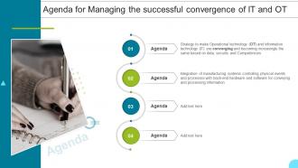 Agenda For Managing The Successful Convergence Of It And Ot