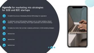 Agenda For Marketing Mix Strategies For B2B And B2C Startups Ppt Slides
