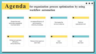 Agenda For Organization Process Optimization By Using Workflow Automation
