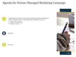 Agenda for partner managed marketing campaign ppt powerpoint presentation layouts