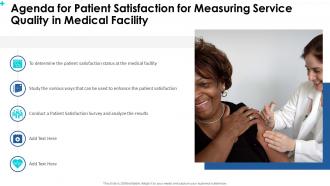 Agenda for patient satisfaction for measuring service quality in medical facility
