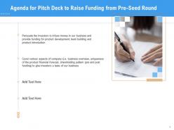Agenda for pitch deck to raise funding from pre seed round ppt grid
