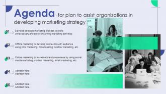Agenda For Plan To Assist Organizations In Developing Marketing Strategy MKT SS V