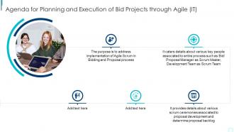 Agenda For Planning And Execution Of Bid Projects Through Agile IT