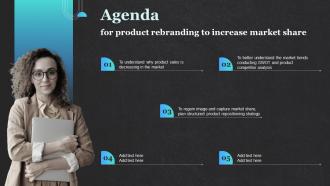 Agenda For Product Rebranding To Increase Market Share