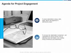Agenda for project engagement stakeholders project engagement and involvement process ppt gallery