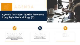 Agenda For Project Quality Assurance Using Agile Methodology IT