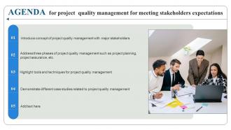 Agenda For Project Quality Management For Meeting Stakeholders Expectations PM SS