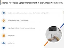 Agenda for project safety management in the construction industry it