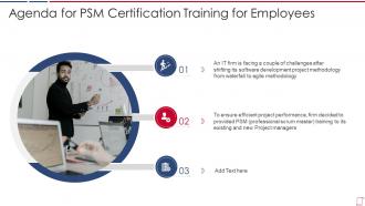 Agenda for psm certification training for employees