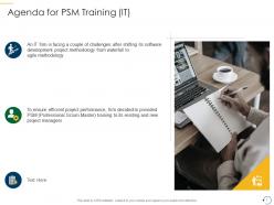 Agenda for psm training it ppt powerpoint presentation file deck