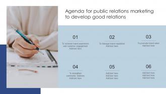 Agenda For Public Relations Marketing To Develop Good Relations MKT SS V