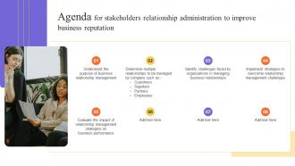 Agenda For Stakeholders Relationship Administration To Improve Business Reputation
