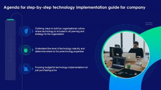 Agenda For Step By Step Technology Implementation Guide For Company