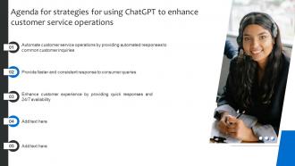 Agenda For Strategies For Using ChatGPT To Enhance Customer Service Operations ChatGPT SS V