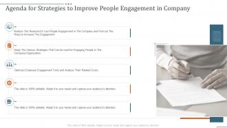 Agenda for strategies to improve people engagement in company ppt pictures