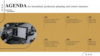 Agenda For Streamlined Production Planning And Control Measures