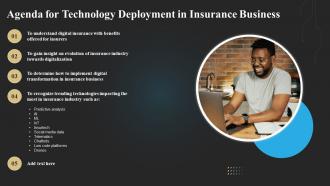Agenda For Technology Deployment In Insurance Business Technology Deployment In Insurance Business