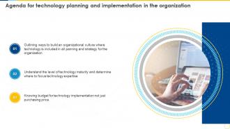 Agenda For Technology Planning And Implementation In The Organization