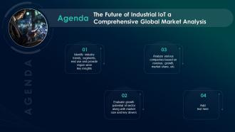 Agenda For The Future Of Industrial IoT A Comprehensive Global Market Analysis