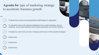 Agenda For Type Of Marketing Strategy To Accelerate Business Growth