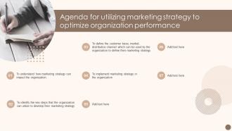 Agenda For Utilizing Marketing Strategy To Optimize Organization Performance