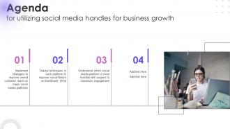 Agenda For Utilizing Social Media Handles For Business Growth