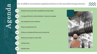 Agenda For Workflow Automation Implementation In The Manufacturing Industry