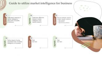 Agenda Guide To Utilize Market Intelligence For Business Ppt Slides Icons MKT SS V