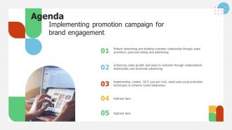 Agenda Implementing Promotion Campaign For Brand Engagement